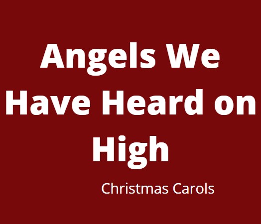 Angels We Have Heard on High - Christmas Song For Kids