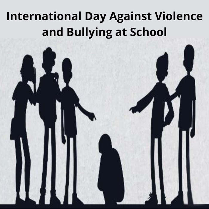 International Day Against Violence and Bullying at School