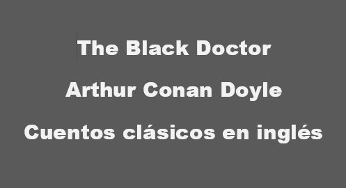 The Black Doctor