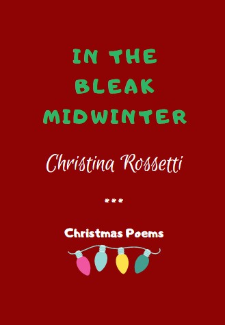 Classic christmas poems, Poesías en inglés navidad