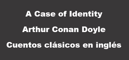 A Case of Identity