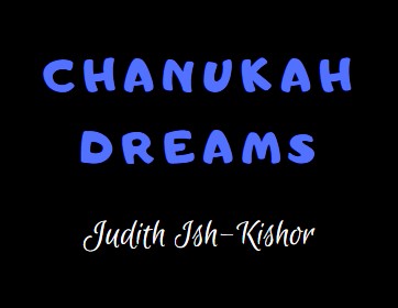 Chanukah Dreams by Judith Ish-Kishor 
