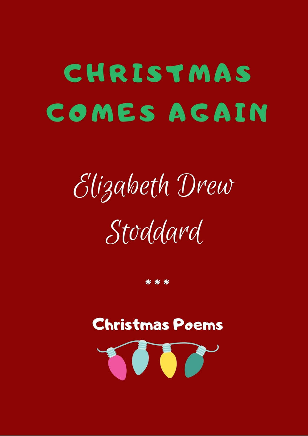 Classic christmas poems, Poesías en inglés navidad