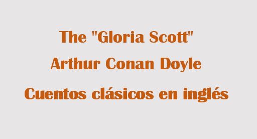 The Gloria Scott