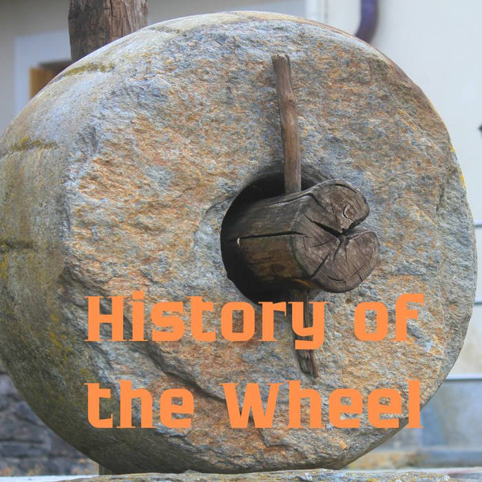 History of the Wheel