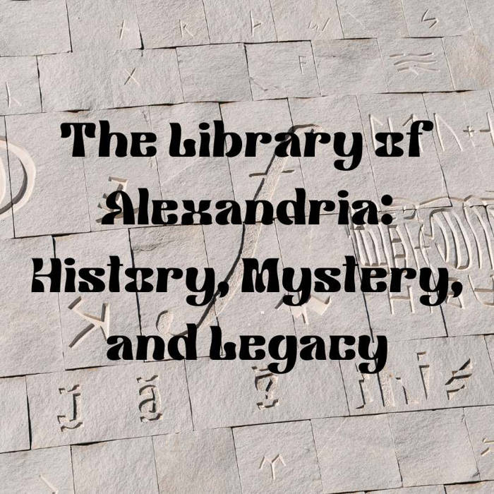 The Library of Alexandria