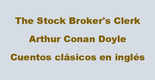 The Stock Broker's Clerk