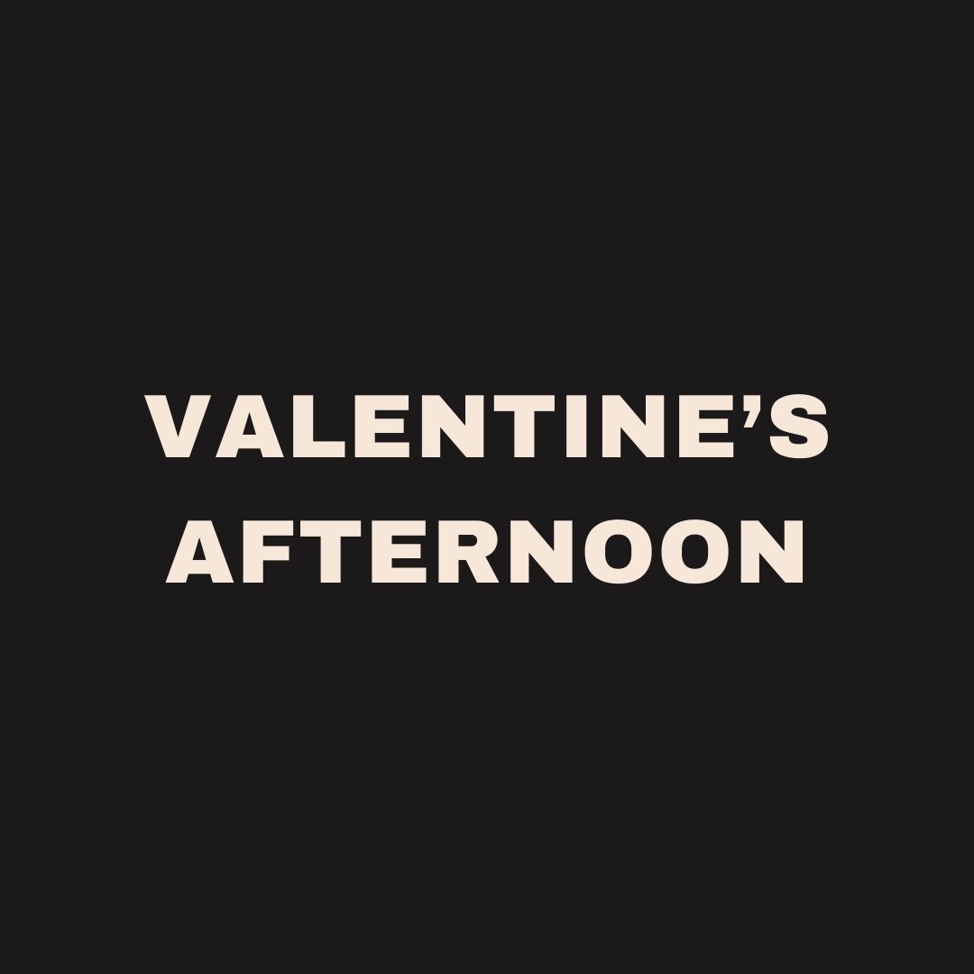 Valentine's Day - Valentine’s Afternoon - Michael McFee