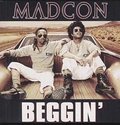 Letra de la canción Beggin de Madcon