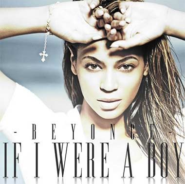 Letra de la canción If I were a boy de Beyonce