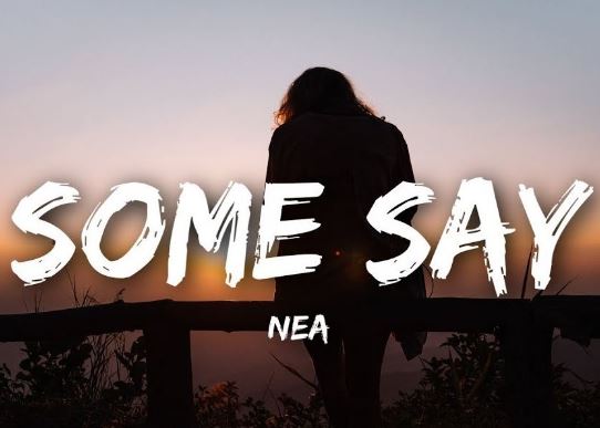 some say nea