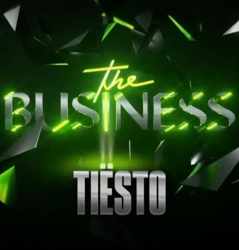 Tiësto - The Business