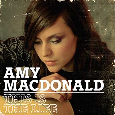 Letra de la canción This is The Life de Amy Macdonald