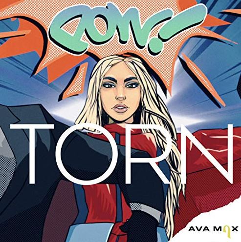 Torn - Ava Max