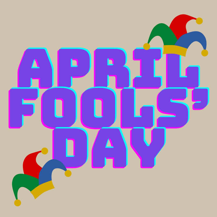April Fools' Day, holiday, practical jokes, hoaxes, traditions, prank