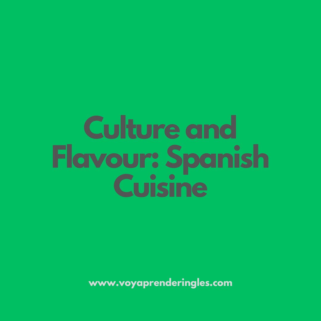 Spanish cuisine, tapas culture, Spanish wines, regional dishes of Spain
