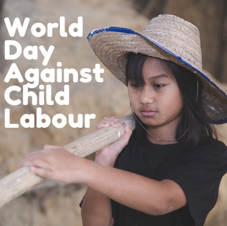 12 June, World Day Against Child Labour