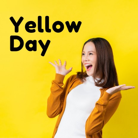 20 June, Yellow Day, The happiest day of the year 