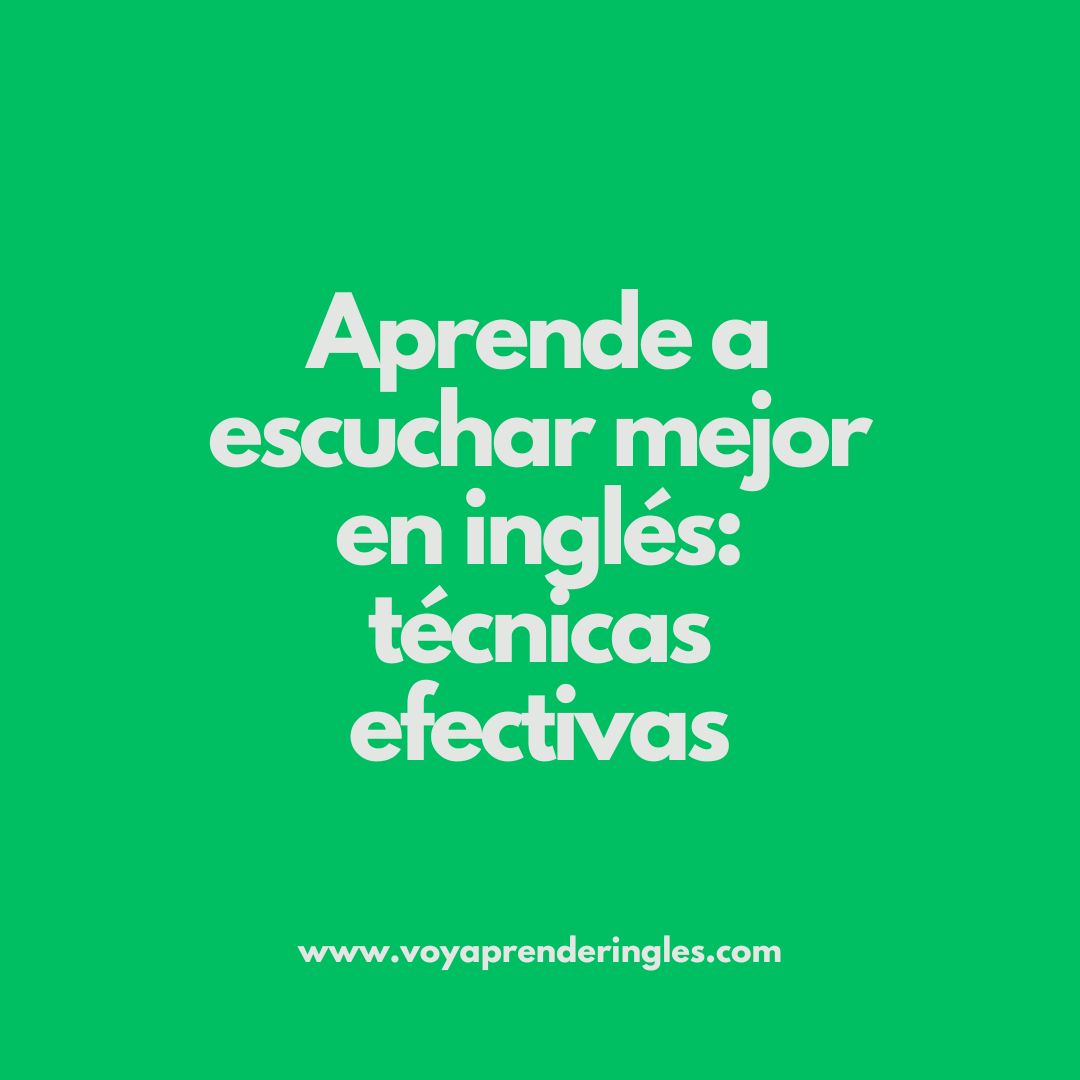 Mejorando tu habilidad auditiva en inglés: herramientas y recursos