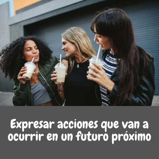 Futuro próximo en inglés