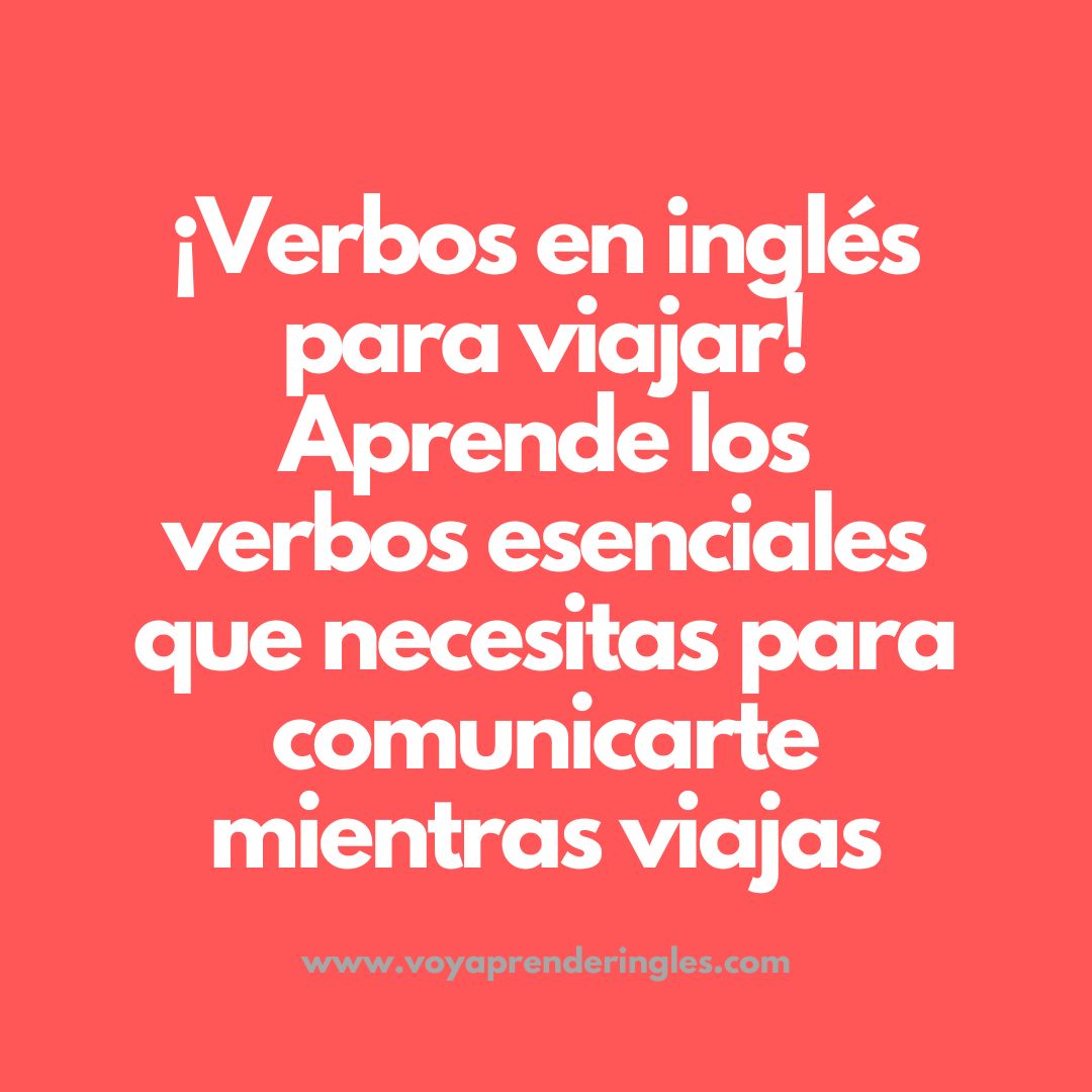 viajar, inglés, verbos, viaje, comunicación