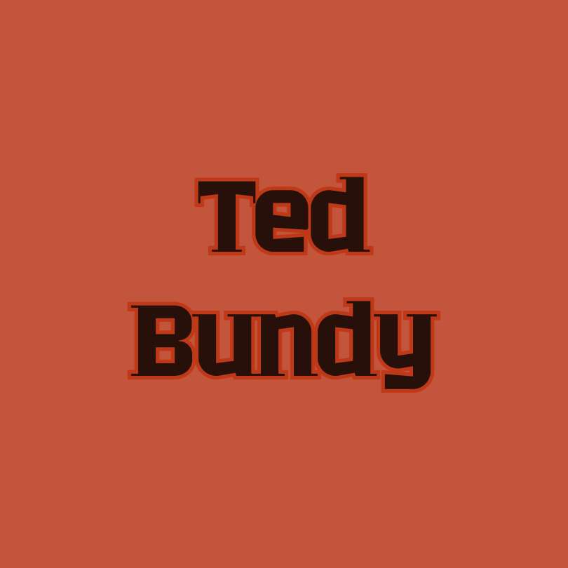 Ted Bundy