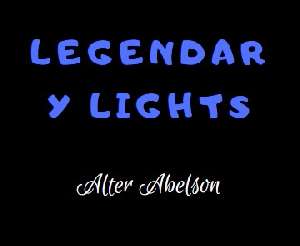 Legendary Lights by Alter Abelson