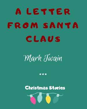 A Letter from Santa Claus by Mark Twain
