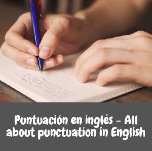 Puntuación en inglés - All about punctuation in English