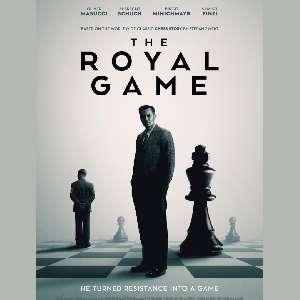 The Royal Game - Upcoming Movies - What movies are being released this week?