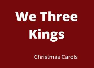 We Three Kings - Christmas Song For Kids